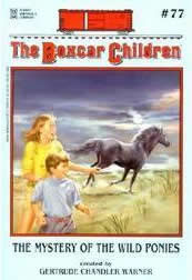 The Mystery Of The Wild Ponies The Boxcar Children Series #77 Horse Book A Scholastic Book By Gertrude Chandler Warner