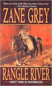 Western book Rangle River By Zane Grey