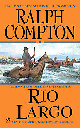 Western book Rio Largo By Ralph Compton
