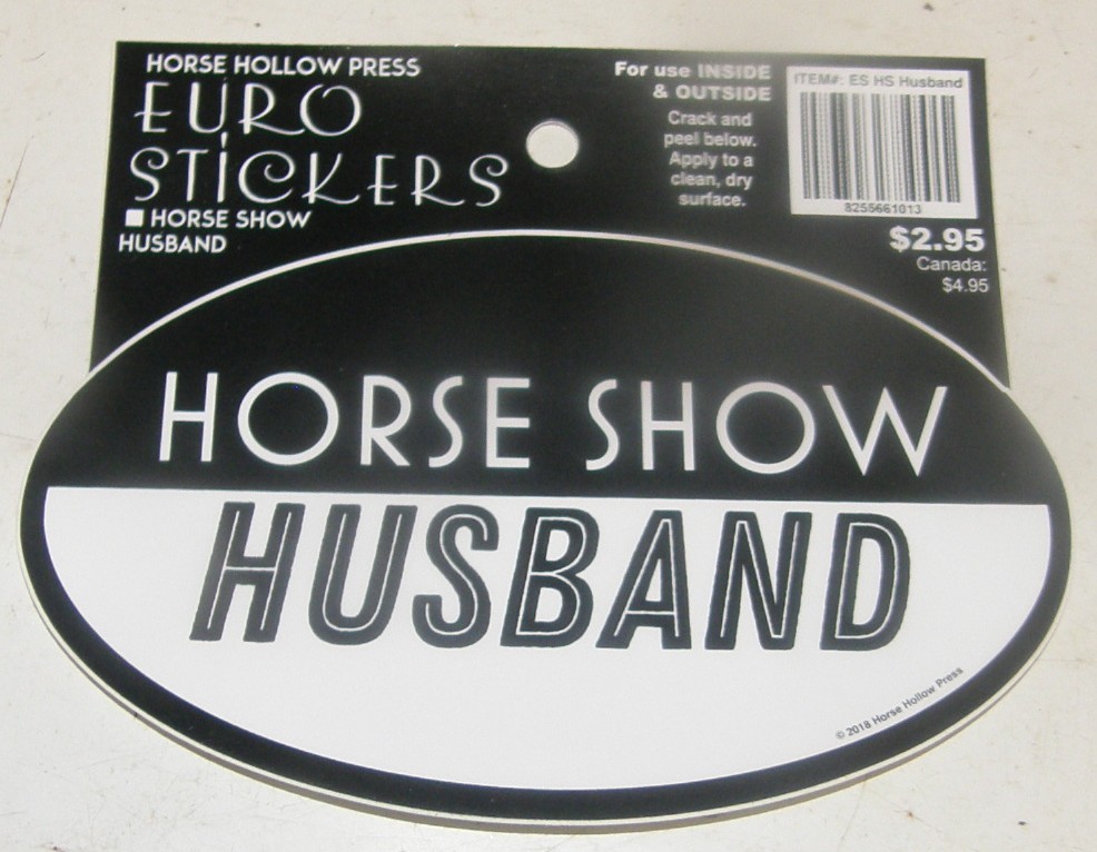 Horse Show Husband Horse Euro Oval Window Sticker Decal