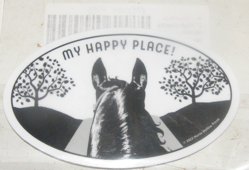 Horse Sticker My Happy Place View From The Back Of A Horse Decal