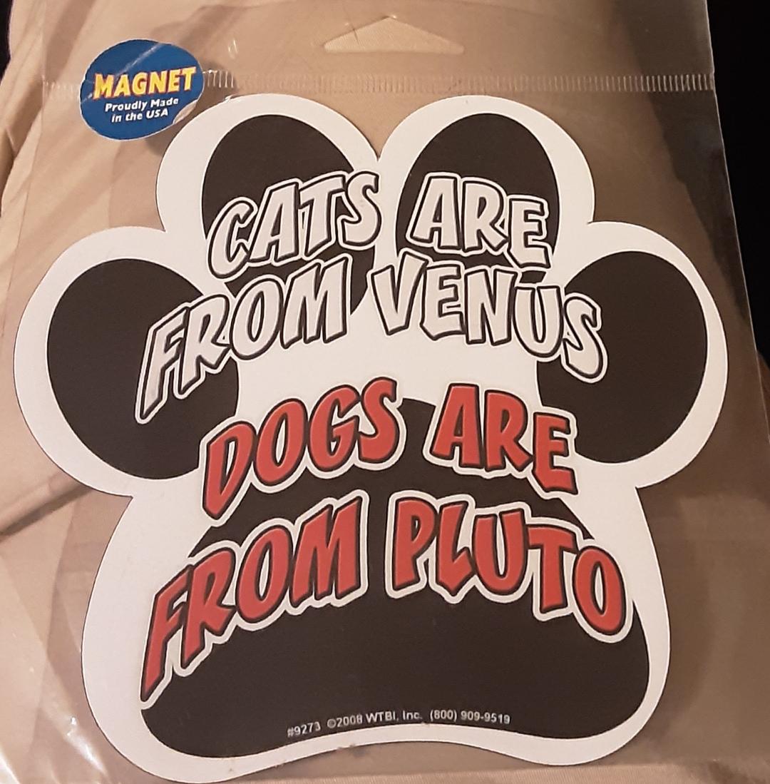 Cats Are From Venus Dogs Are From Pluto Car Fridge Magnet Cat Dog Pawprint Refrigerator Magnet
