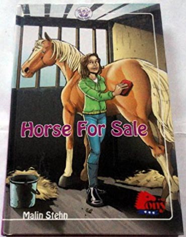 Horse For Sale Horse Book by Malin Stehn