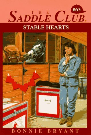 Stable Hearts The Saddle Club Series #63 Horse Book By Bonnie Bryant
