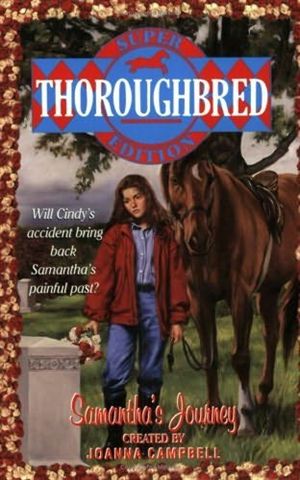Samantha's Journey Thoroughbred Series Super Edition Horse Book By Joanna Campbell